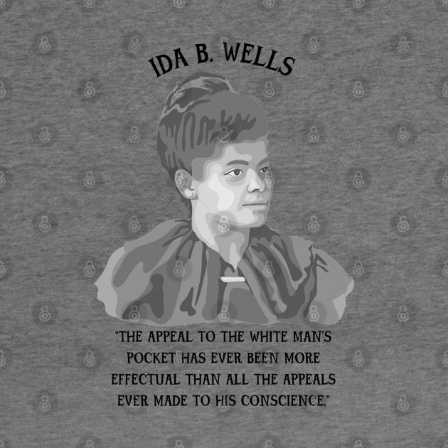 Ida B. Wells Portrait and Quote by Slightly Unhinged